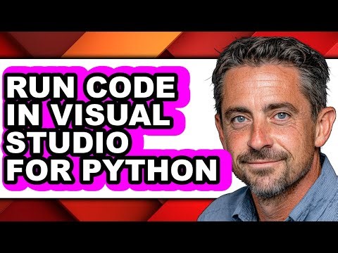 How to Run Code in Visual Studio for Python (updated)