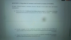 QUESTION 4: Integration of Customary and Formal Governance (30 ... | Filo