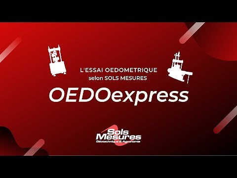 L'essai oedométrique selon SOLS MESURES