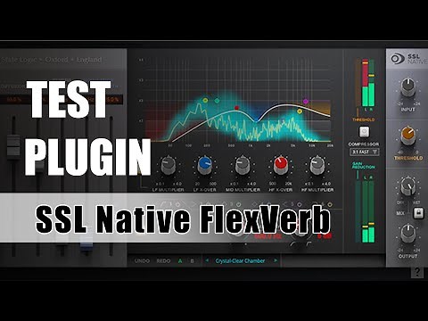 SSL Native FlexVerb / Plug-In Review