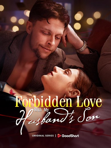 GoodShort Official Account on Instagram: "😉“Forbidden Love with My Husband’s Son” (2025) | Sleep with me,Mr. Logan Jones. ⏬“Forbidden Love with My Husband’s Son” is now online on GoodShort APP! 📺Watch more on GoodShort App 👉https://www.goodshort.com/down/GSSM00001/31000956292 【Forbidden Love with My Husband's Son】 👀Introduction:Christina's adoptive mother gives her a brutal choice: Christina can give her virginity to a 70-year-old rich man, or watch her brother be killed. She chooses the for