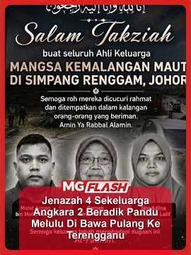 Jenazah 4 Sekeluarga Angkara 2 Beradik Pandu Melulu Di Bawa Pulang Ke Terengganu #MGFlash