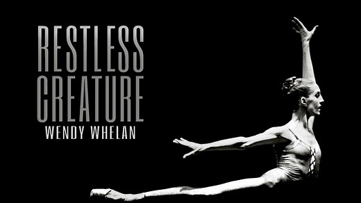 Restless Creature: Wendy Whelan - Apple TV