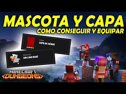 COMO CONSEGUIR LA MASCOTA Y LA CAPA DE HÉROE EN MINECRAFT DUNGEONS