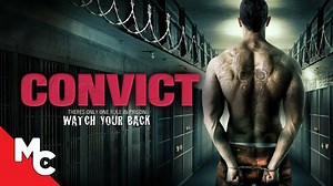 Convict | Full Movie | Action Prison Drama | Movie Central