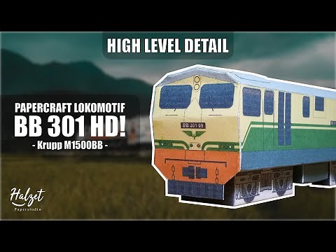 Simple! Timelapse Merakit Papercraft Lokomotif BB 301 - Papercraft Indonesia