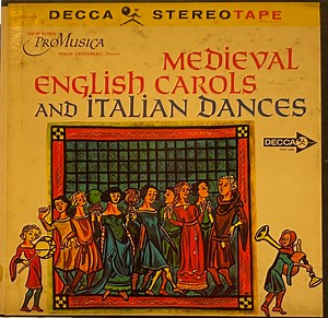 New York Pro Musica - Medieval English Carols And Italian Dances