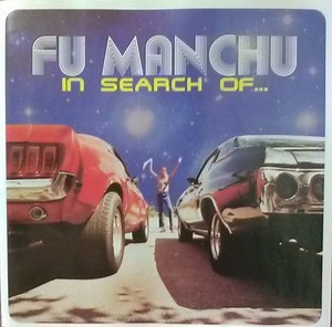 Fu Manchu - In Search Of...