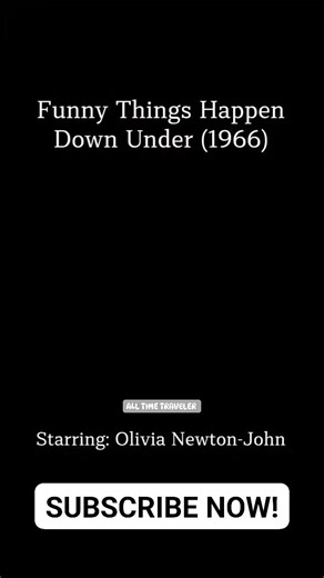 59 years ago, Olivia Newton-John starred in her very first movie musical 'Funny Things Happen Down Under' in 1966 🎶 #olivianewtonjohn #alltimetraveler | All Time Traveler