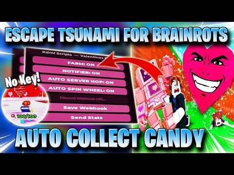 ESCAPE TSUNAMI FOR BRAINROTS SCRIPT *NO KEY* VALENTINE EVENT, COLLECT CANDY, AUTO FARM & MORE! ✅ 🌊