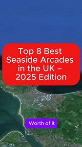Top 8 Best Seaside Arcades in the UK – 2025 Edition #seasidearcade #ukfun #arcadeuk #fyp #thingstodo #blackpool #brightonpier #uktravel | worth of it