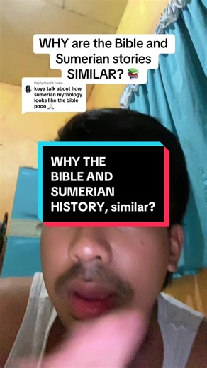 Exploring Similarities Between the Bible and Sumerian Stories