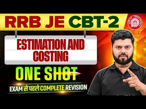 Estimation and Costing in ONE SHOT 🔥| RRB JE CBT 2 Civil Engineering | RRB JE CBT 2 Preparation