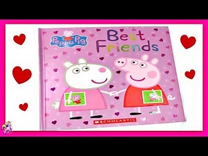PEPPA PIG "BEST FRIENDS" - Read Aloud - Storybook for kids, children