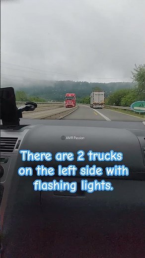 The truckers with flashing lights!