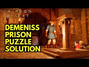 How to Solve the Demeniss Prison Puzzle - Crimson Desert