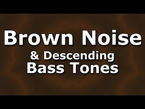 Heavy Bass Brown Noise and Subsonic Bass Sweeps