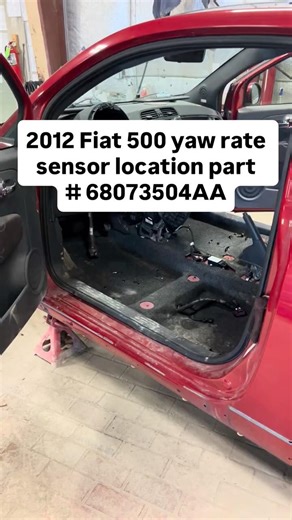 2012 Fiat 500 yaw rate sensor part number 68073504AA location on car