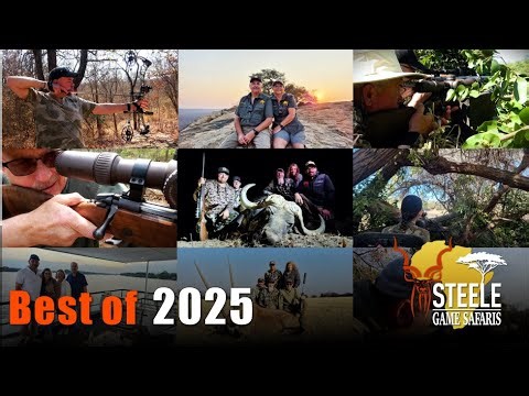 Best of 2025 Hunts - Steele Game Safaris - Next level African Big Game Safaris
