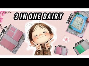 Diy 3 in 1 diary ।। easy and perfect way to make diary ।।how to make diary?