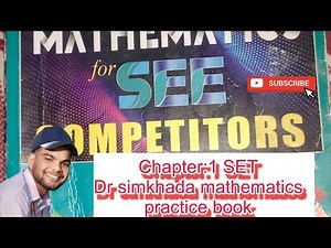 DR Simkhada math practice book, Chapter 1 Set exercises...Solve all model questions