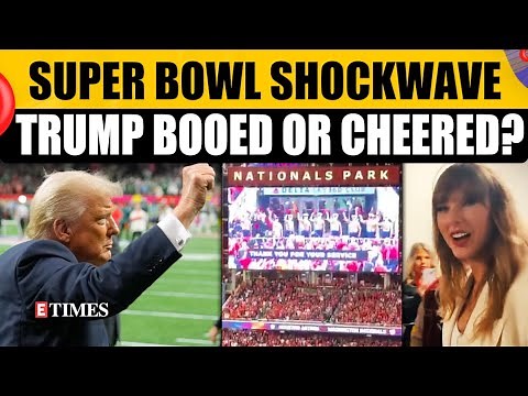 Donald Trump Faces Boos At Super Bowl 2025? Here's What We Know | Watch Video
