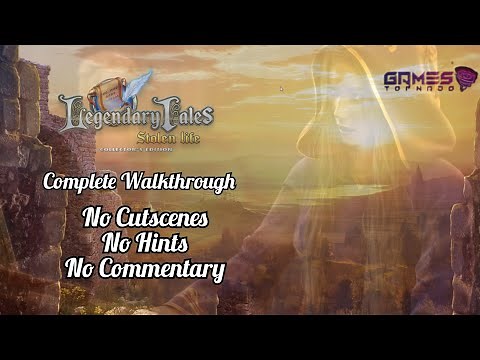 Legendary Tales 1: Stolen Life | Complete Walkthrough | No Cutscenes