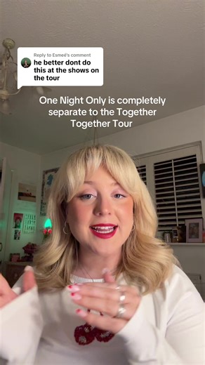 Separating One Night Only from the Together Together Tour