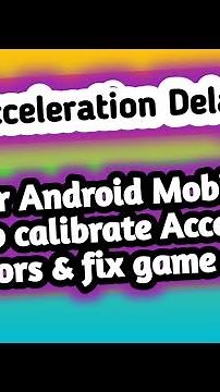 Fix Gyro delays || How to calibrate Acceleration Sensors & fix game delays For all Android Mobiles