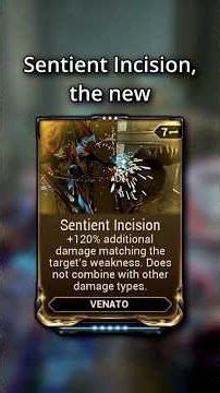 Sentient Incision - Venato Gets a BIG Buff! #shorts #warframe #gaming #streamer #wfcc