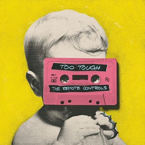 Up to No Good - The Remote Controls: Song Lyrics, Music Videos & Concerts