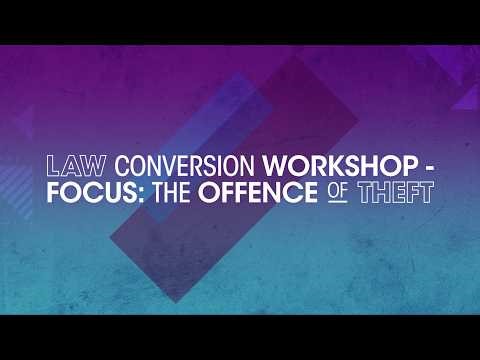 Law Conversion Workshop Film - PGDL Criminal Law: Bringing Theft and Fraud to Life