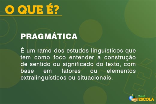 Pragmática: o que é, o que estuda, exemplos - Brasil Escola