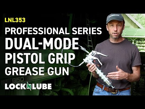 The LockNLube Professional Series Dual-Mode Pistol Grip Grease Gun