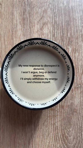 My new response to disrespect is distance. I won't argue, beg or defend anymore. I'll simply withdraw my energy and choose myself. #coffeetok #meantforyou #adviceforyou #chooseyourself #relateable