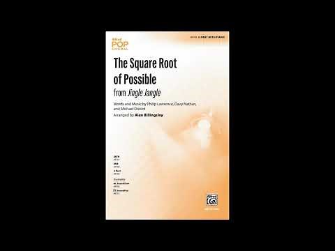 The Square Root of Possible (2-Part), arr. Alan Billingsley – Score & Sound