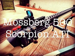 Mossberg 500 Scorpion ATI ‪@thelefthandedshooter99‬