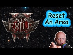 Path Of Exile 2 ● How To Reset An Area