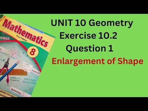 Exercise 10.2 Q 1 class 8 Math Unit 10 Geometry | class 8 Math Ex 10.2 Q 1 Enlargement of Triangle 