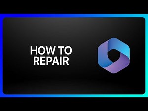 How To Repair Microsoft 365 Tutotrial