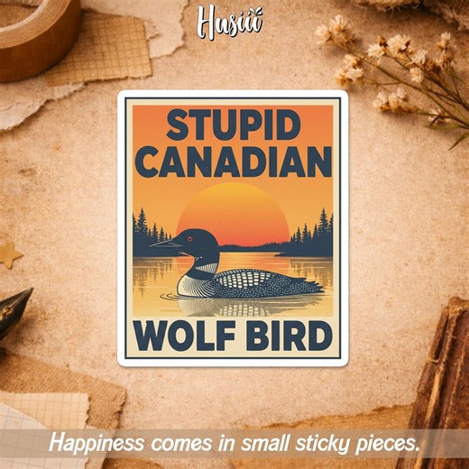 Stupid Canadian Wolf Bird Sticker, LGBT Hockey Romance Bookish Funny Canadian Humor Sticker for Water Bottle Car Gift Laptop Helmet - Etsy