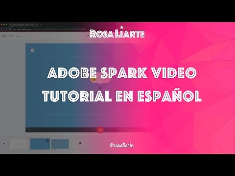 Adobe Spark Video Tutorial in Spanish