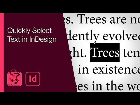 Quickly Select Text in InDesign