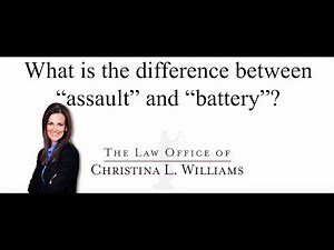 What is the difference between "assault" and "battery"