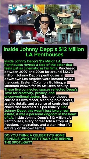 Inside Johnny Depp’s $12M LA Penthouses #JohnnyDepp #LuxuryHomes