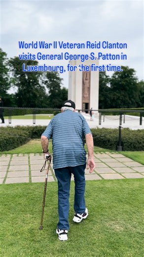 World War II Veteran Reid Clanton visits General George S. Patton in Luxembourg, for the first time. #greatestgeneration #patton #hero #neverforget | Walk Among Heroes