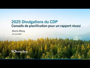Carbon Disclosure Project CDP - Anticipez la saison de reporting 2025 avec succès