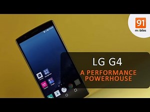 LG G4 Review: Should you buy it in India?
