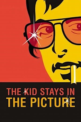 The Kid Stays in the Picture (2002) - Movie