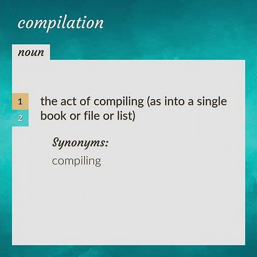 Compilation | meaning of Compilation